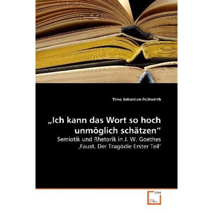 Ich kann das Wort so hoch unmöglich schätzen, Fachbücher