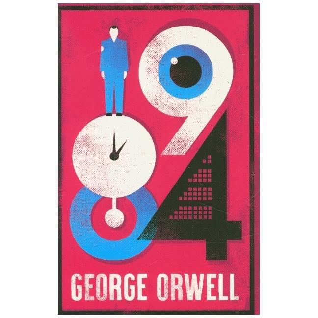 1984 Nineteen Eighty-Four, Belletristik von George Orwell