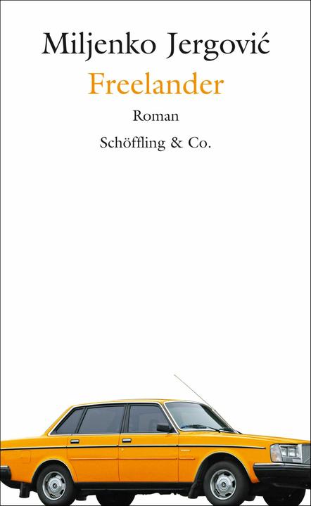 Produktbild Freelander (Deutsch, Brigitte Döbert, Miljenko Jergović, 2010)