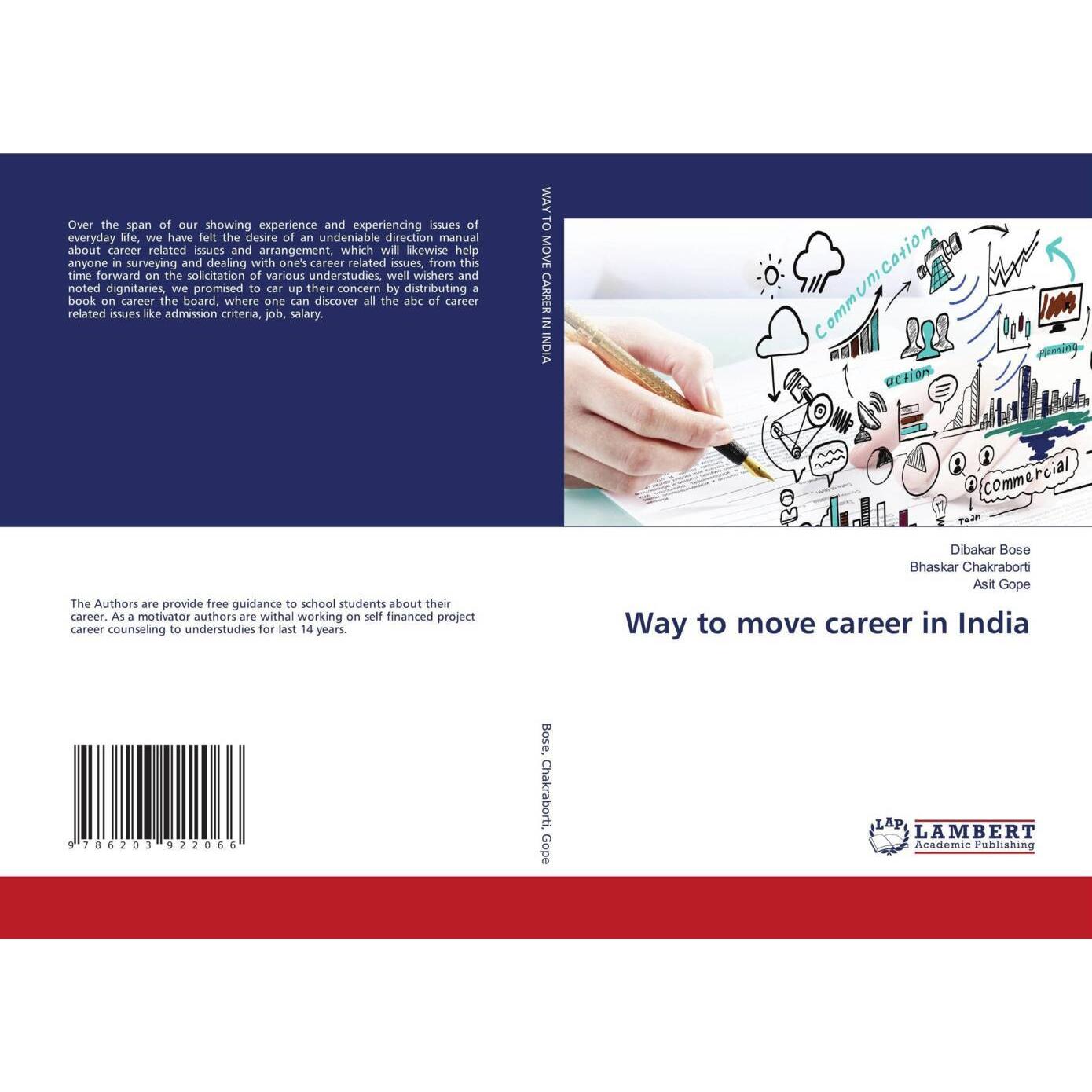 Way to move career in India, Fachbücher von Bhaskar Chakraborti, Dibakar Bose, Asit Gope