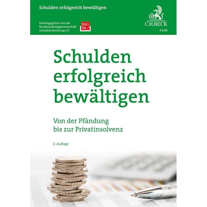 Schulden erfolgreich bewältigen, Fachbücher von Lackmann, Frank/Dunkerua, Sandra
