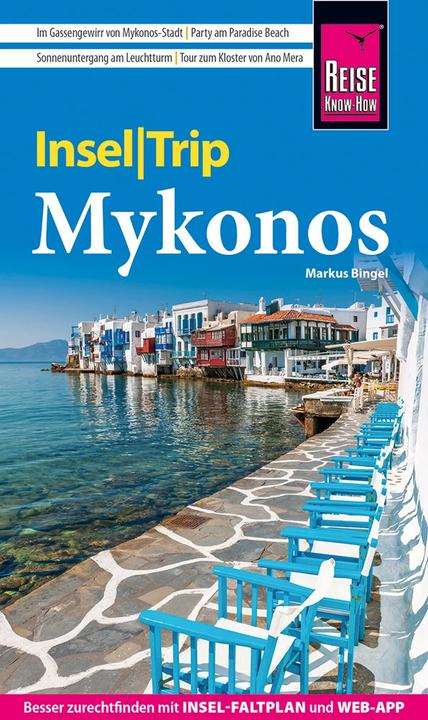 Actual product image InselTrip Mykonos mit Ausflug nach Delos und Tínos (German, Markus Bingel, 2022)