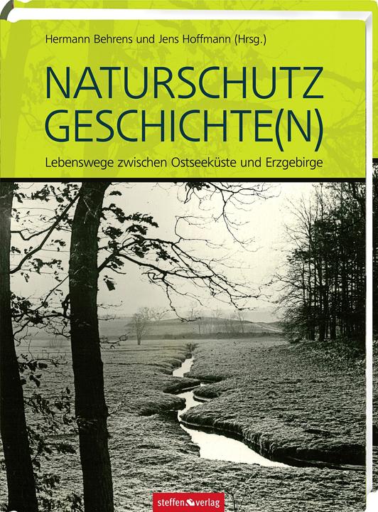 Produktbild Naturschutz Geschichte(n) (Deutsch, Hermann Hoffmann Behrens, 2013)