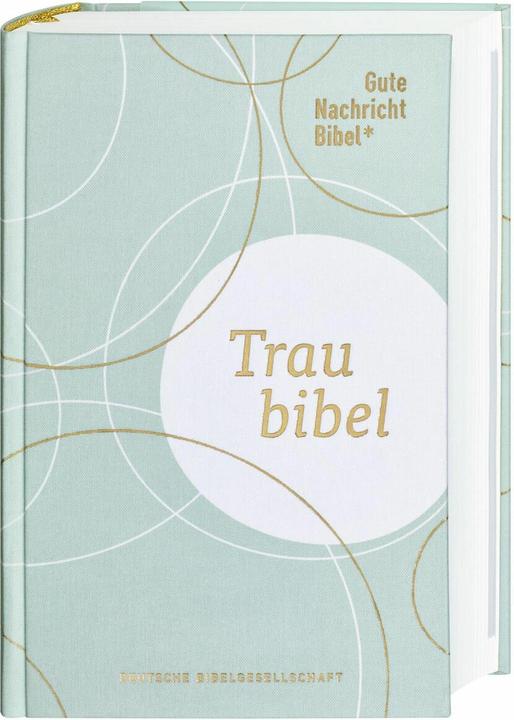Produktbild Gute Nachricht Bibel - Die Traubibel (Deutsch, 2020)