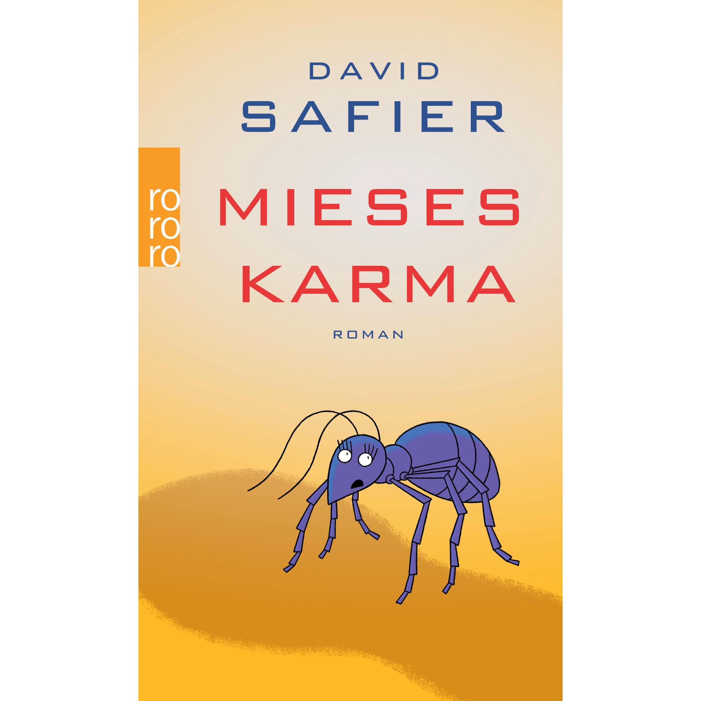Mieses Karma, Belletristik von David Safier