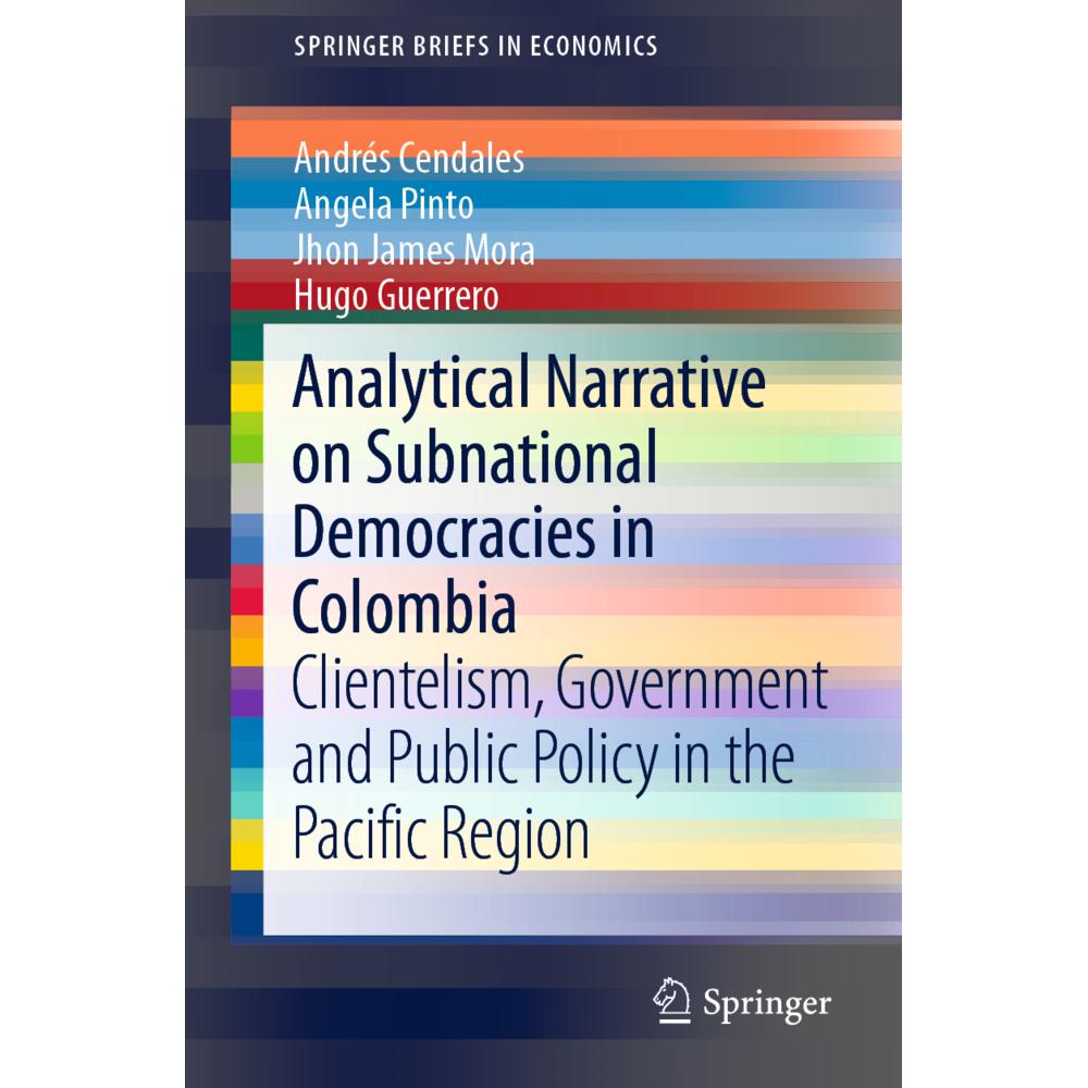 Analytical Narrative on Subnational Democracies in Colombia, Fachbücher von Andrés Cendales, Jhon James Mora, Hugo Guerr...