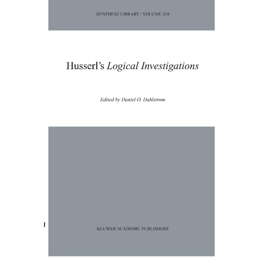 Husserl's Logical Investigations, Fachbücher von Daniel O. Dahlstrom