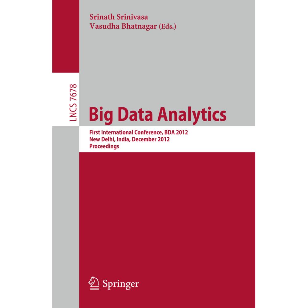 Big Data Analytics, Fachbücher von Vasudha Bhatnagar, Srinath Srinivasa
