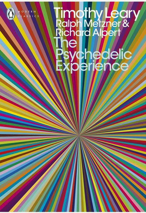 Produktbild The Psychedelic Experience (Englisch, Ralph Metzner, Richard Alpert, Timothy Leary, 2008)
