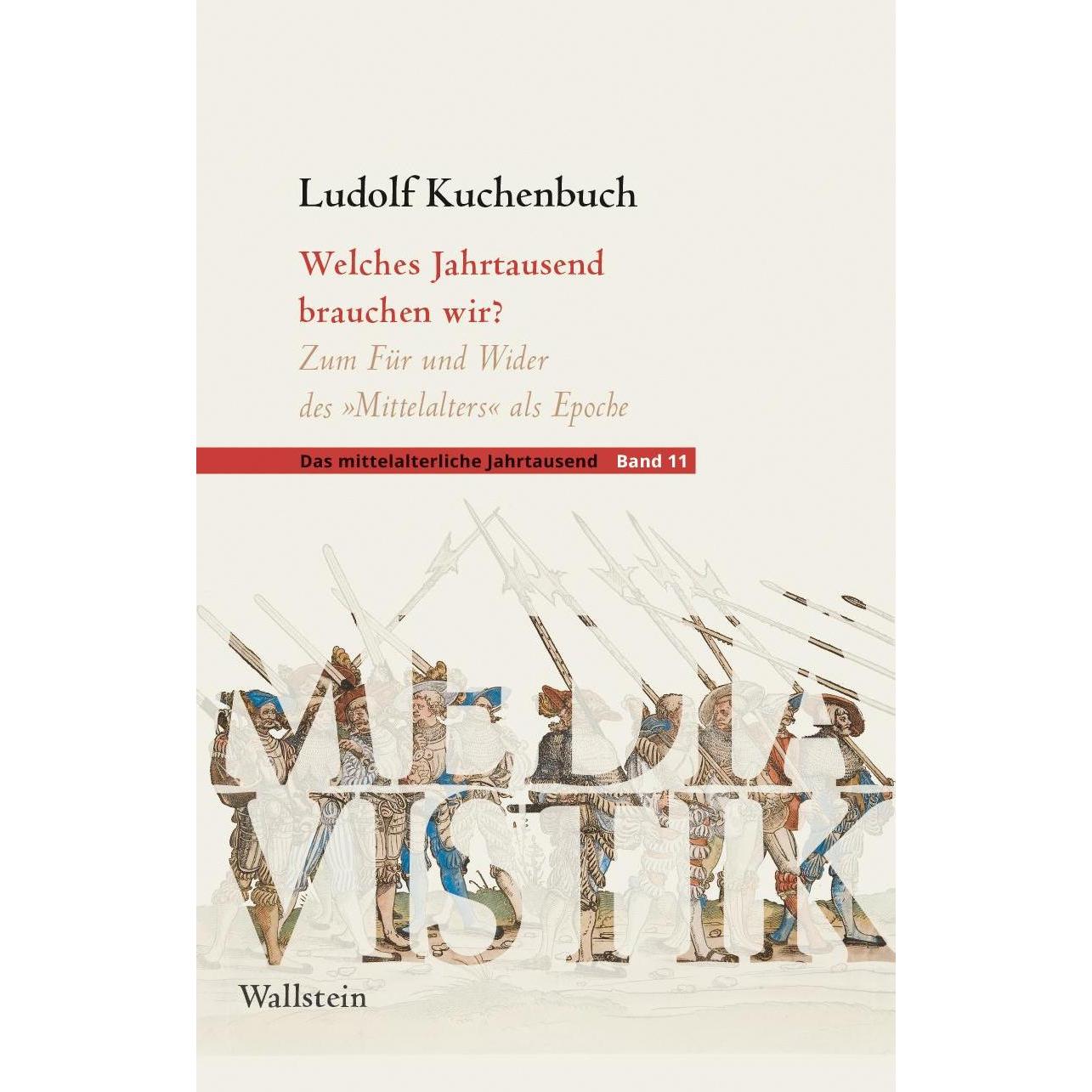 Welches Jahrtausend brauchen wir?, Fachbücher von Ludolf Kuchenbuch