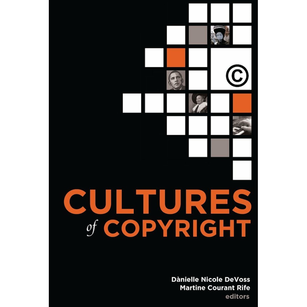 Cultures of Copyright, Fachbücher von DeVoss, Martine Courant, D Antônio Nicole Rife