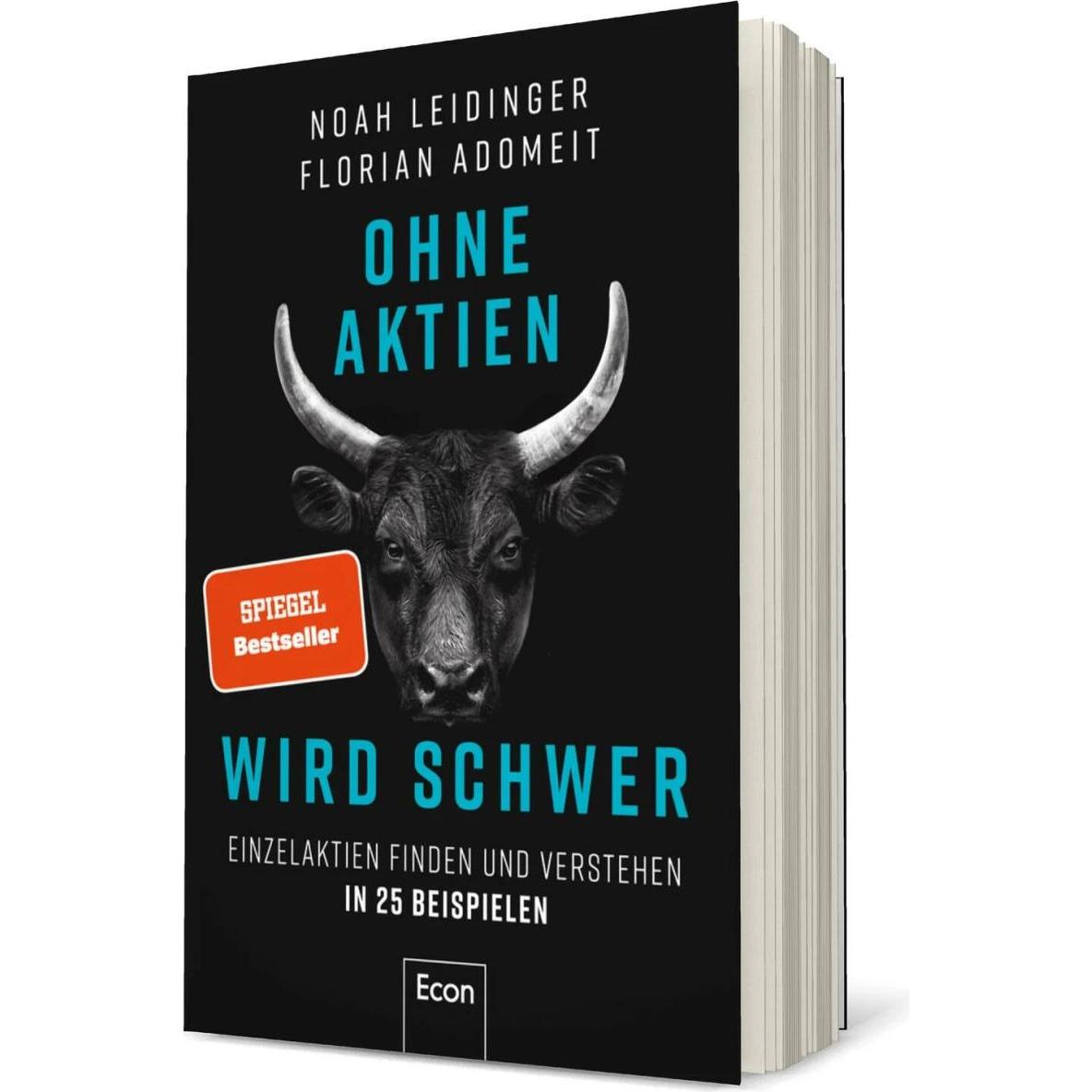 Ohne Aktien Wird Schwer, Sachbücher von Florian Adomeit, Noah Leidinger