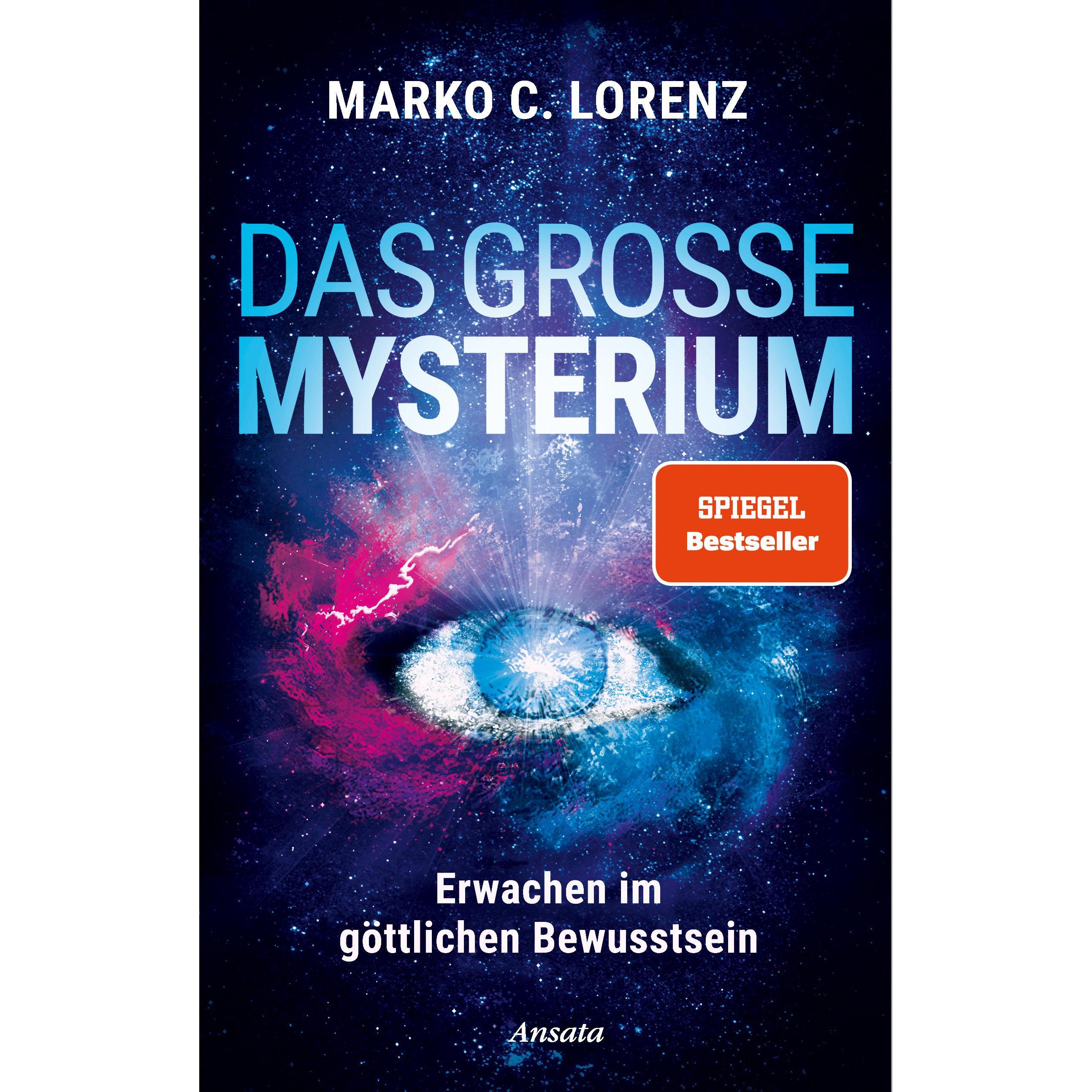 Das grosse Mysterium, Ratgeber von Marko C. Lorenz