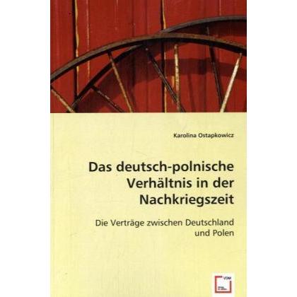 Das deutsch-polnische Verhältnis in der Nachkriegszeit, Fachbücher