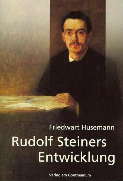 Produktbild Rudolf Steiners Entwicklung (Deutsch, Friedwart Husemann, 1999)
