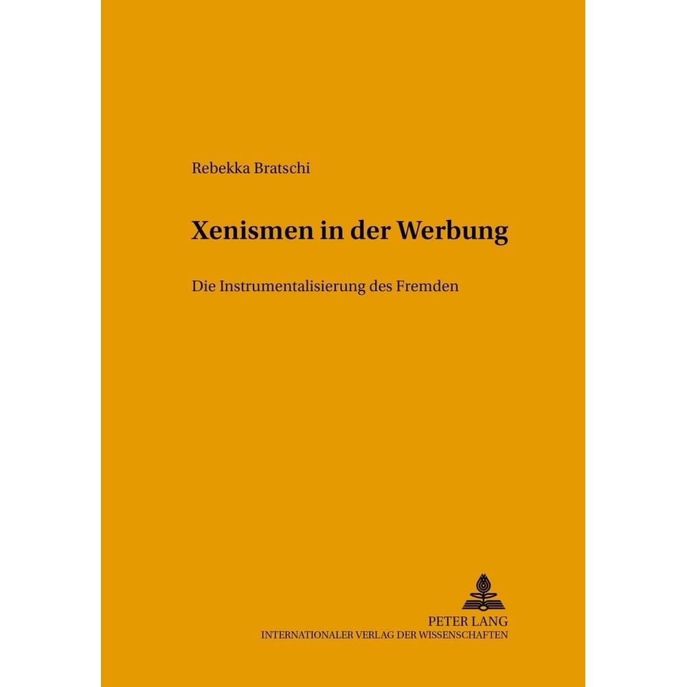 Xenismen in der Werbung, Fachbücher von Rebekka Bratschi