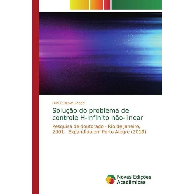Solução do problema de controle H-infinito não-linear, Fachbücher von Luís Gustavo Longhi
