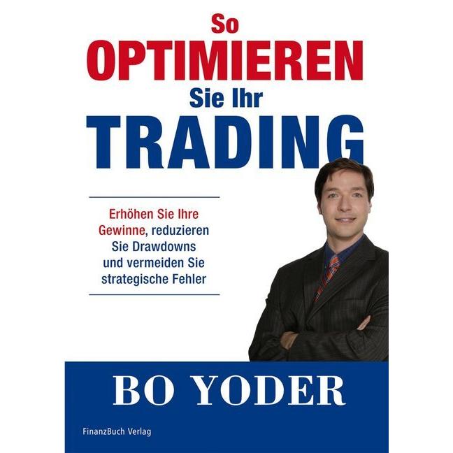 Thumbnail - So optimieren Sie Ihr Trading, Sachbücher von Bo Yoder