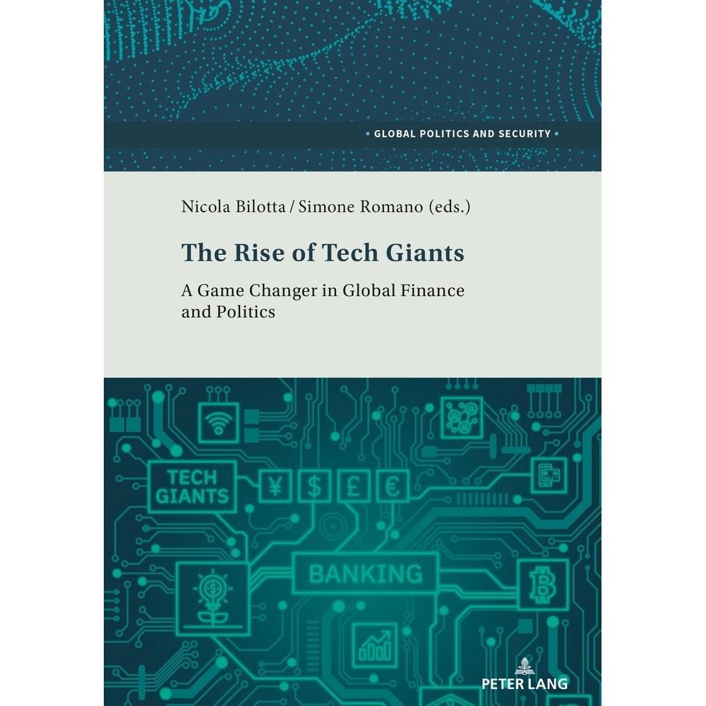 The Rise of Tech Giants, Fachbücher von Nicola Bilotta, Simone Romano