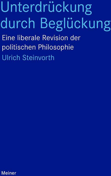 Actual product image Unterdrückung durch Beglückung (German, Ulrich Steinvorth, 2023)