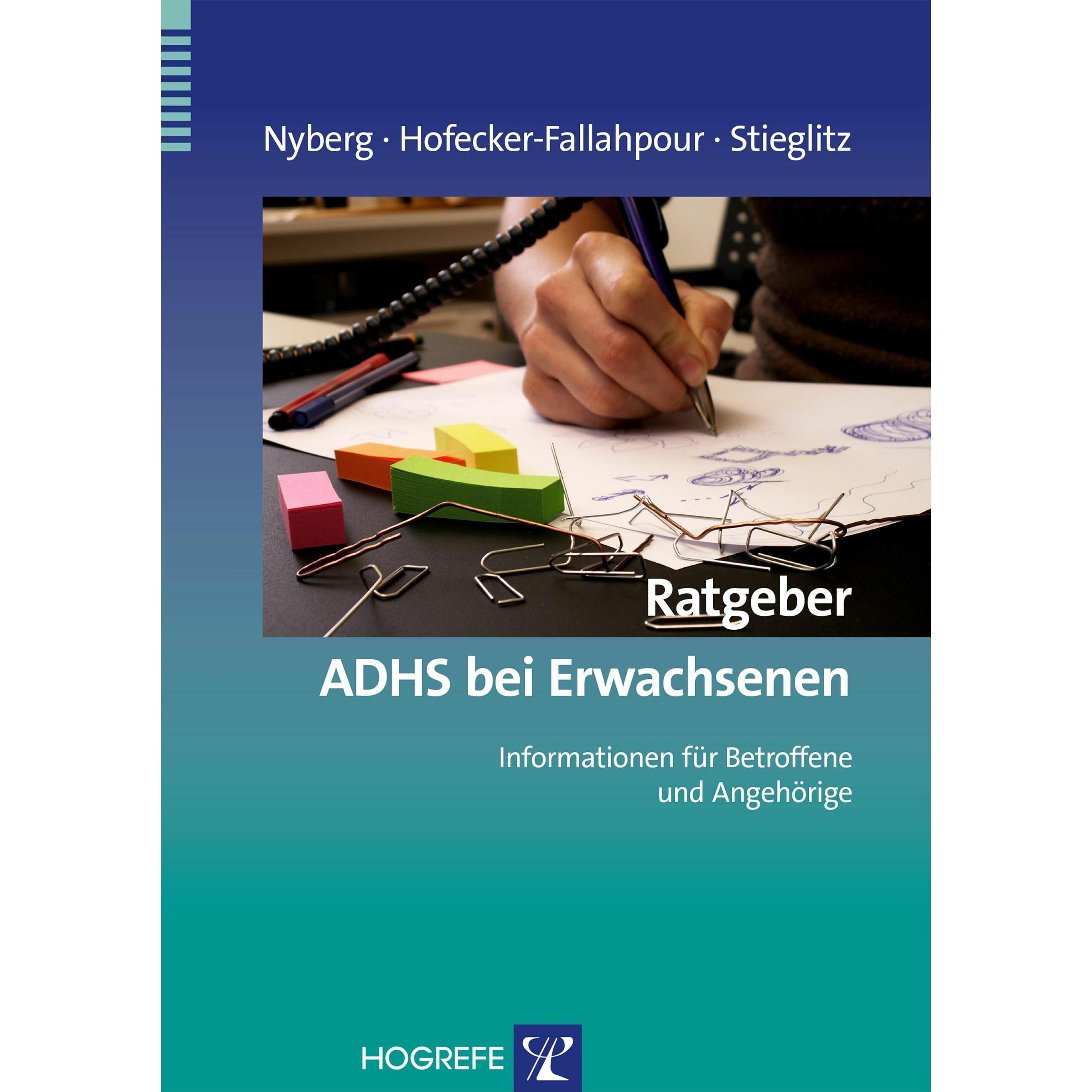 Ratgeber ADHS bei Erwachsenen, Fachbücher von Rolf-Dieter Stieglitz