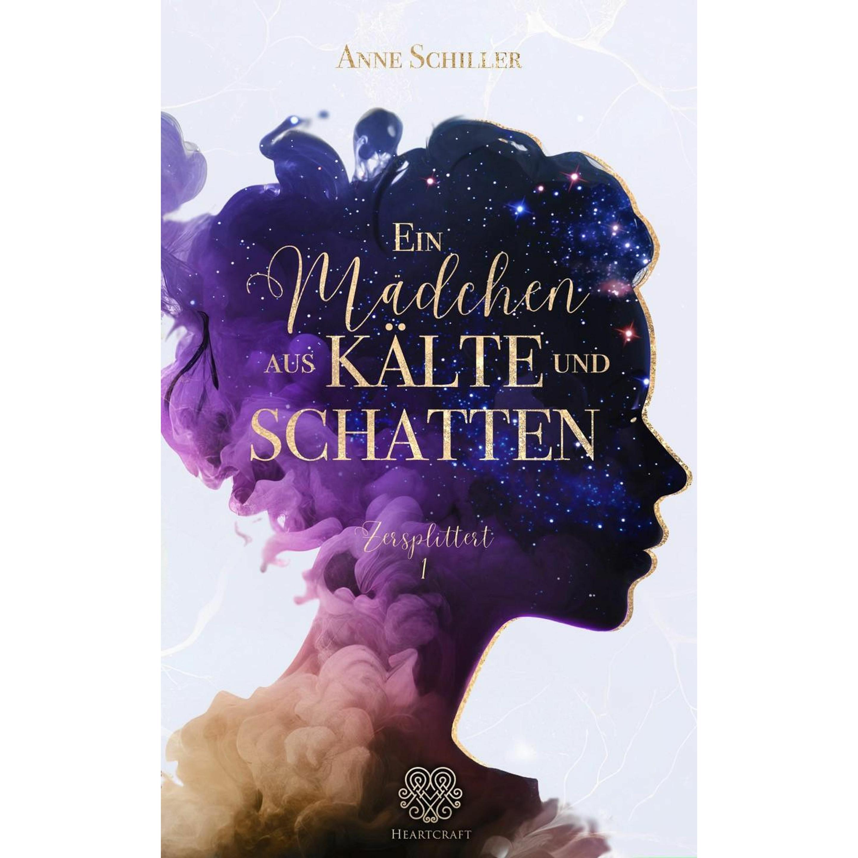 Ein Mädchen aus Kälte und Schatten, Belletristik von Heartcraft Verlag, Anne Schiller
