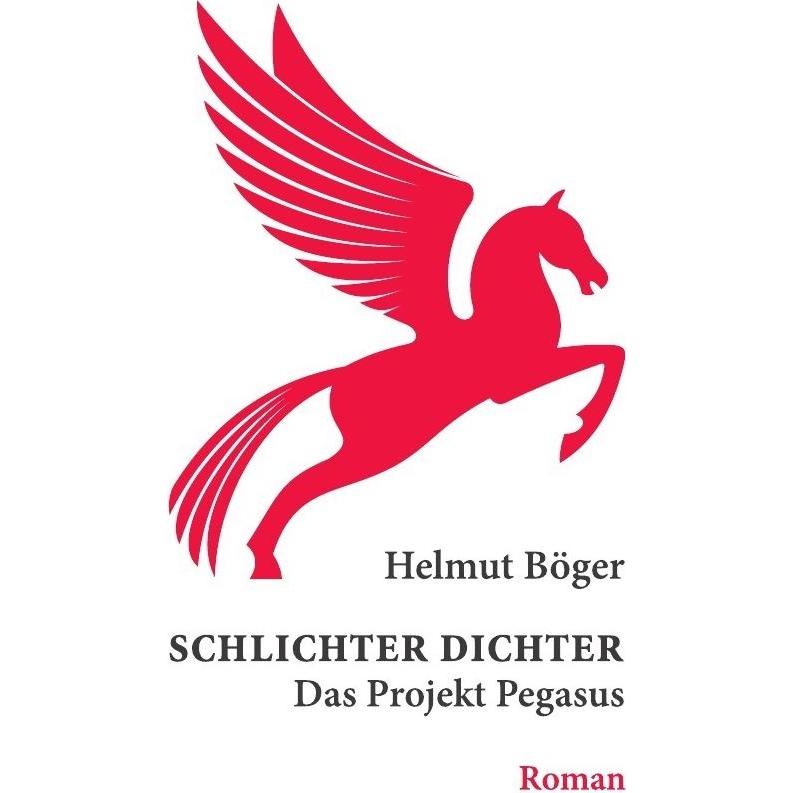Schlichter Dichter, Belletristik von Helmut Böger