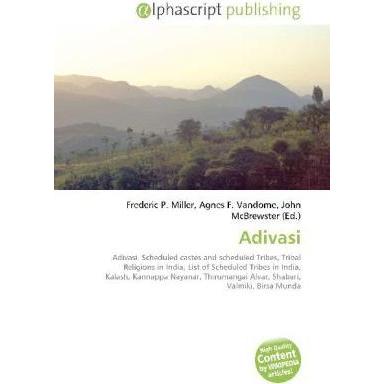 Adivasi, Fachbücher von Frederic P. Miller, Agnes F. Vandome, John McBrewster