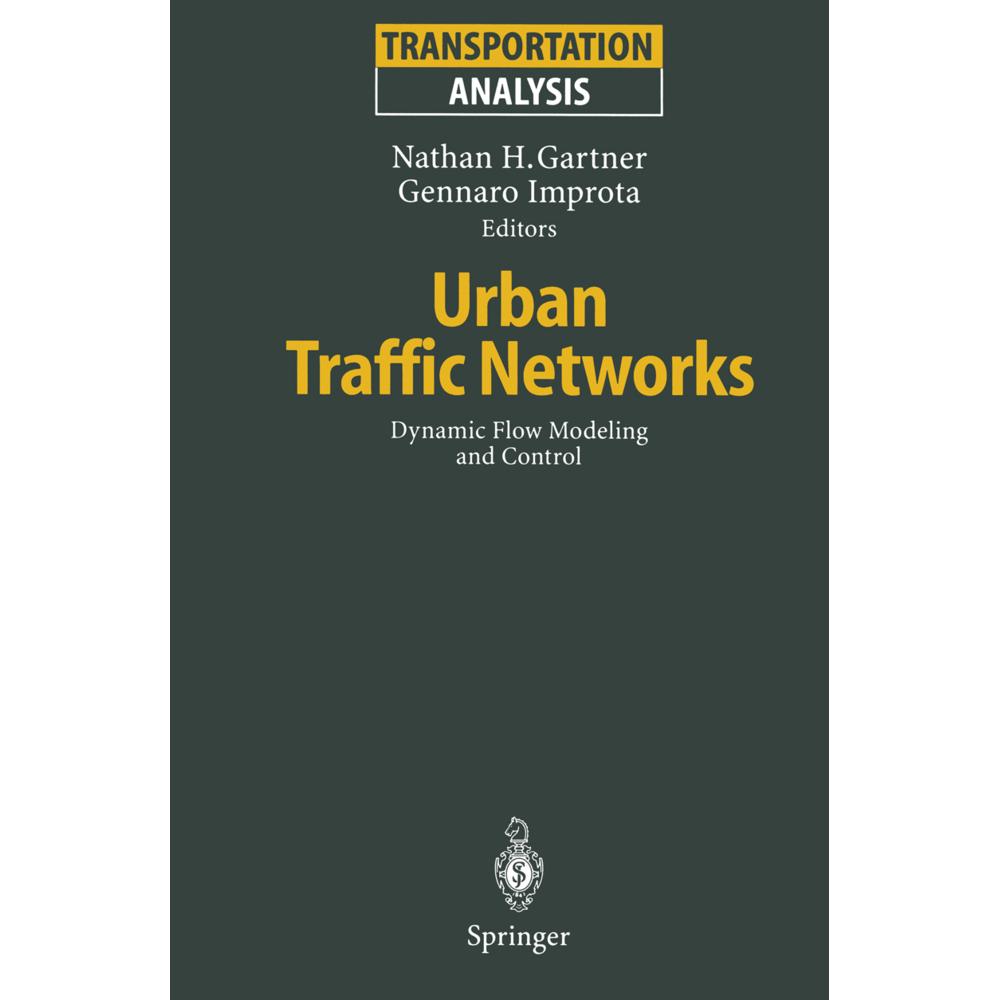 Urban Traffic Networks, Fachbücher von Gennaro Improta, Nathan H. Gartner