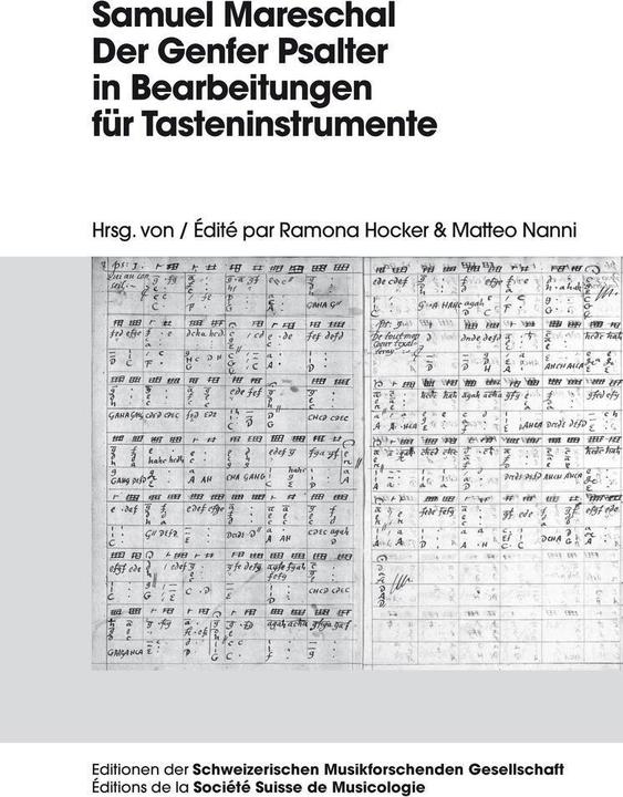 Produktbild Samuel Mareschal. Der Genfer Psalter in Bearbeitungen für Tasteninstrumente (Deutsch, Matteo Nanni, Ramona Hocker, 2015)
