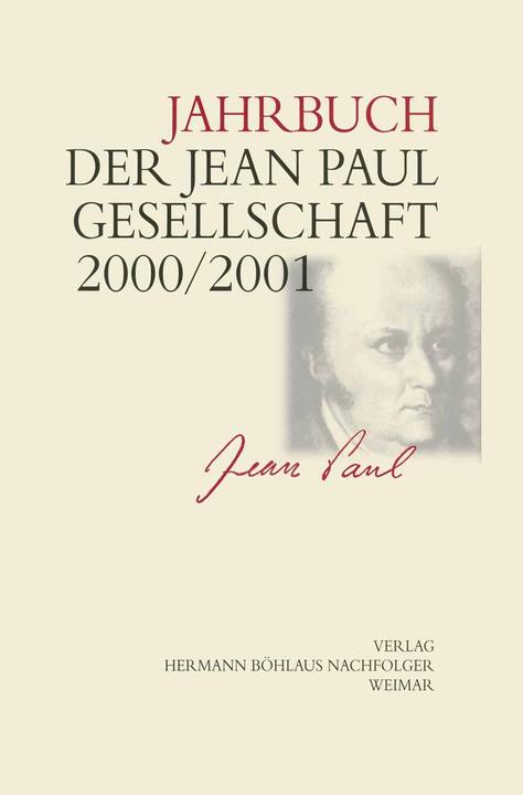 Produktbild Jahrbuch der Jean- Paul- Gesellschaft (Deutsch, Helmut Pfotenhauer, 2001)