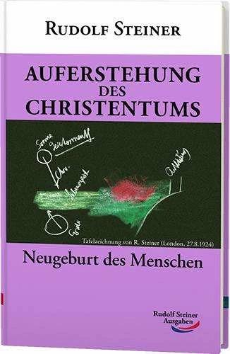 Produktbild Auferstehung des Christentums (Deutsch, Rudolf Steiner, 2023)