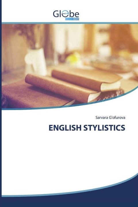 Produktbild Globeedit English Stylistics (Deutsch, Sarvara G'ofurova, 2023)