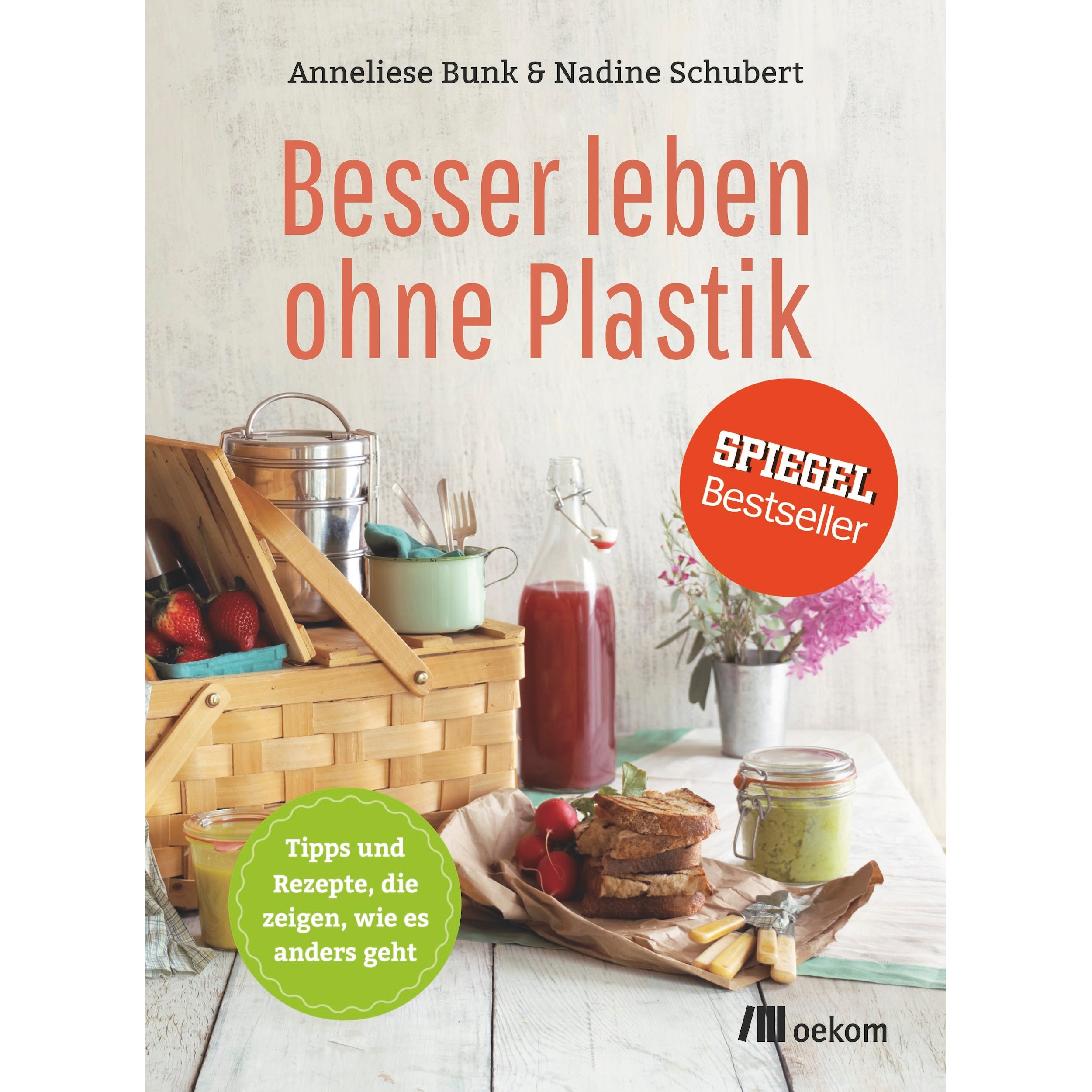 Besser leben ohne Plastik, Ratgeber von Nadine Schubert