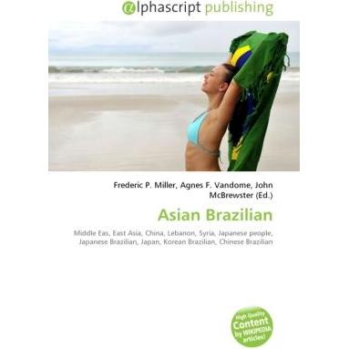 Asian Brazilian, Fachbücher von John McBrewster, Frederic P. Miller, Agnes F. Vandome