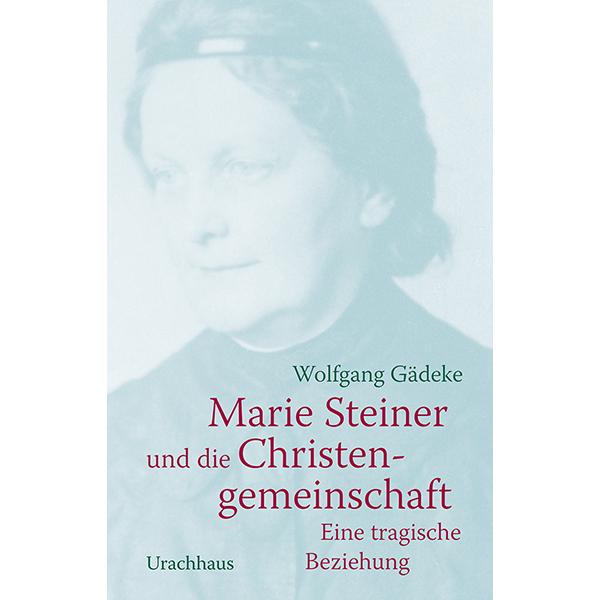 Marie Steiner und die Christengemeinschaft, Sachbücher von Wolfgang Gädeke