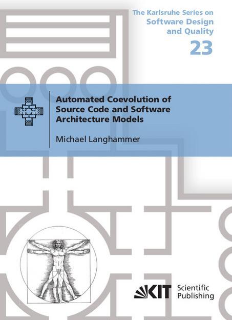 Produktbild Automated Coevolution of Source Code and Software Architecture Models (Englisch, Michael Langhammer, 2019)