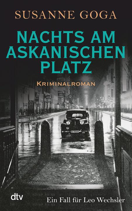 Produktbild Nachts am Askanischen Platz (Deutsch, Susanne Goga, 2018)