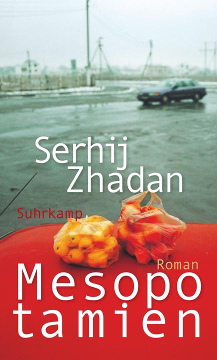 Produktbild Mesopotamien (Deutsch, Juri Durkot, Sabine Stöhr, Serhij Zhadan, 2015)