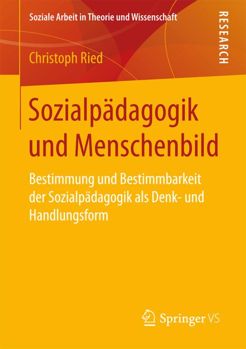 Produktbild Sozialpädagogik und Menschenbild (Deutsch, Christoph Ried, 2017)