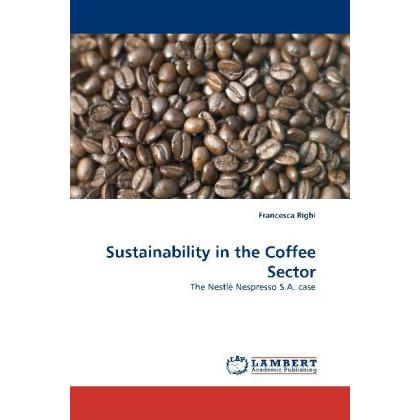 Sustainability in the Coffee Sector, Fachbücher von Francesca Righi
