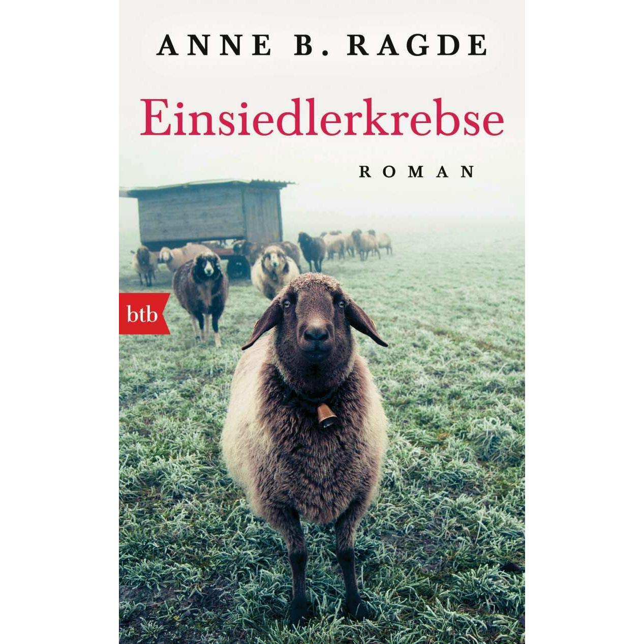 Einsiedlerkrebse, Belletristik von Anne B. Ragde