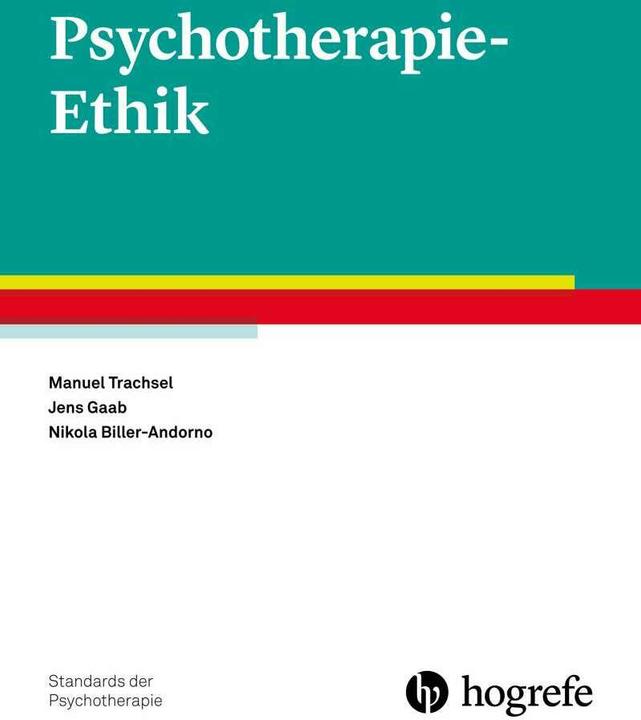 Produktbild Psychotherapie-Ethik (Deutsch, Manuel Trachsel, 2018)