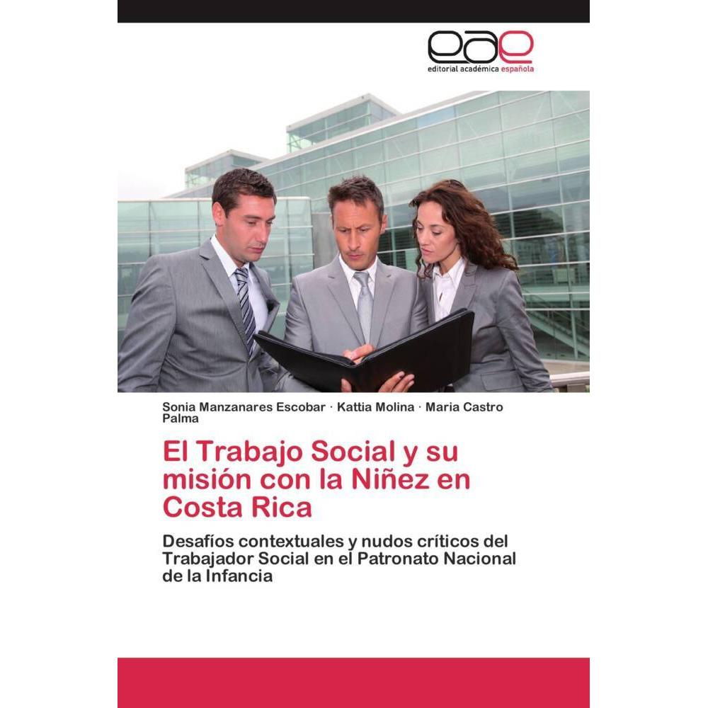 El Trabajo Social y su misión con la Niñez en Costa Rica, Fachbücher