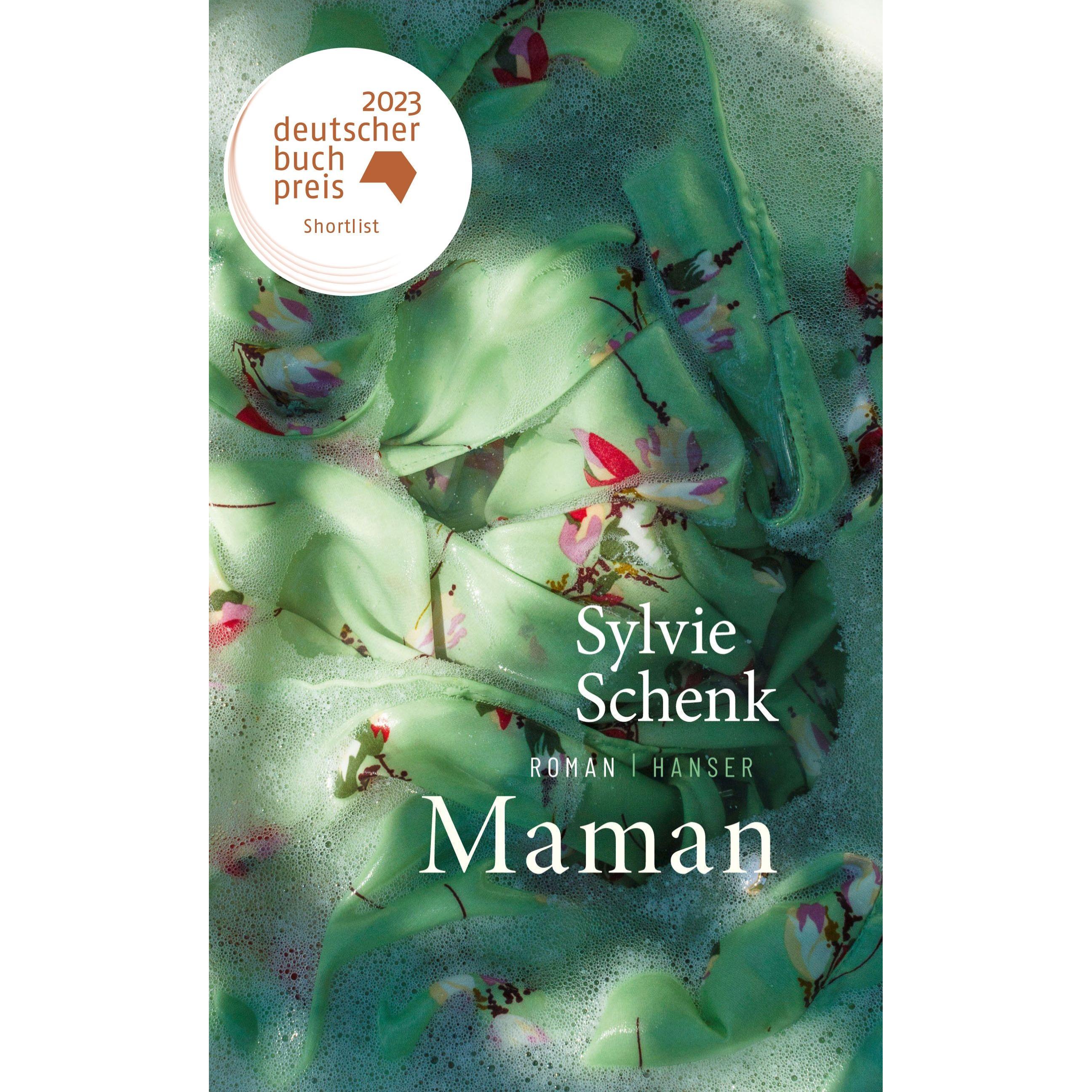 Maman, Belletristik von Sylvie Schenk