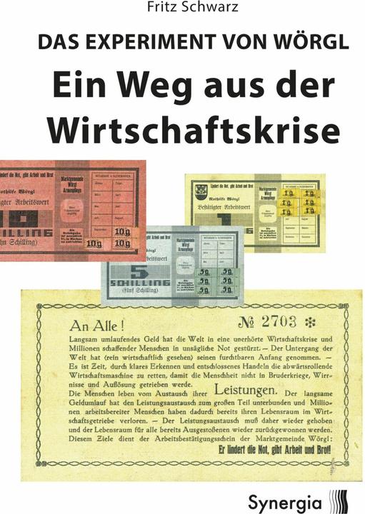 Nährwerte und Zutaten Das Experiment von Wörgl (Deutsch, Fritz Schwarz, 2021)