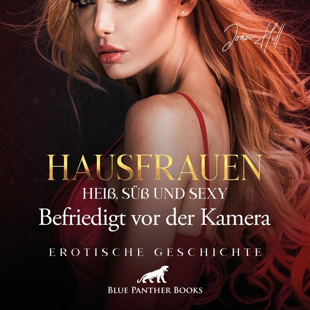 Hill:Hausfrauen: Heiss, süss & sexy,CD, Hörbücher von Joan Hill