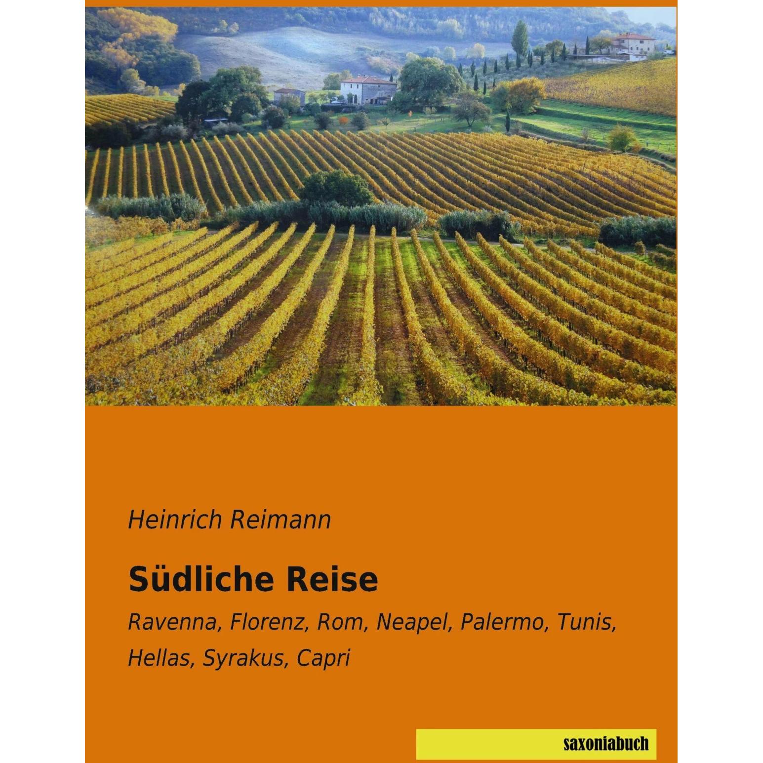 Südliche Reise, Ratgeber von Heinrich Reimann