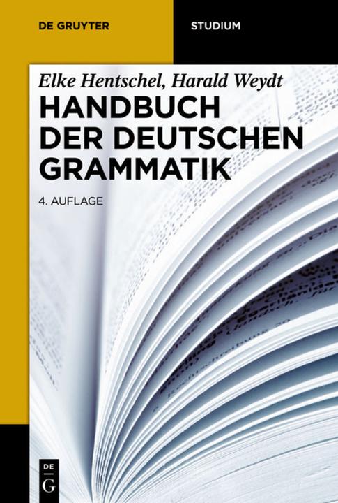 Produktbild Handbuch der deutschen Grammatik (Deutsch, Elke Hentschel, Harald Weydt, 2013)