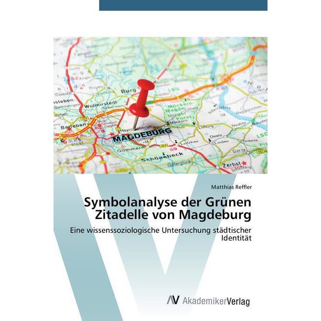 Symbolanalyse der Grünen Zitadelle von Magdeburg, Fachbücher